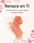 "Renace en Ti"   Cuadernillo para aumentar el amor propio